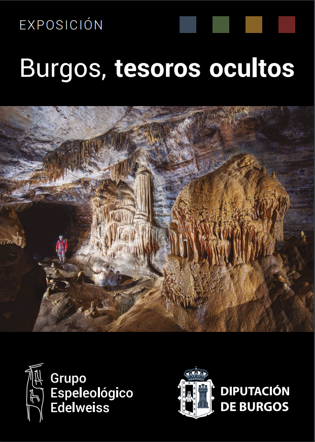 Folleto explicativo - Exposición: Burgos, tesoros ocultos - Grupo Espeleológico Edelweiss